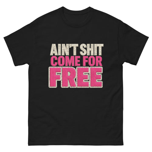 Black Ain't Shit Come for Free concert tee, front view